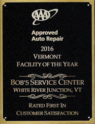 Bob's Service Center | AAA Approved Auto Repair 2016 Vermont Facility of the Year | 802-295-2341